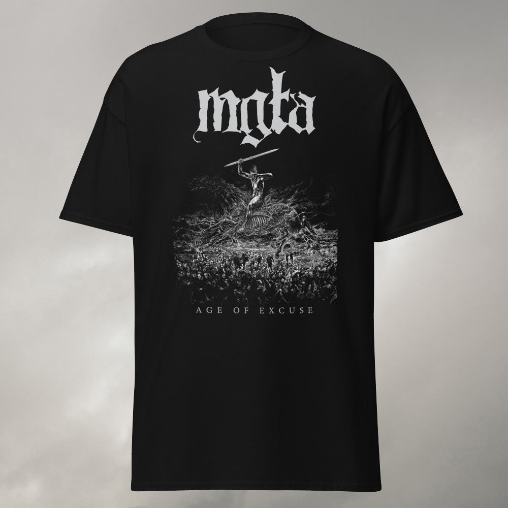 "Age of excuse" T-shirt