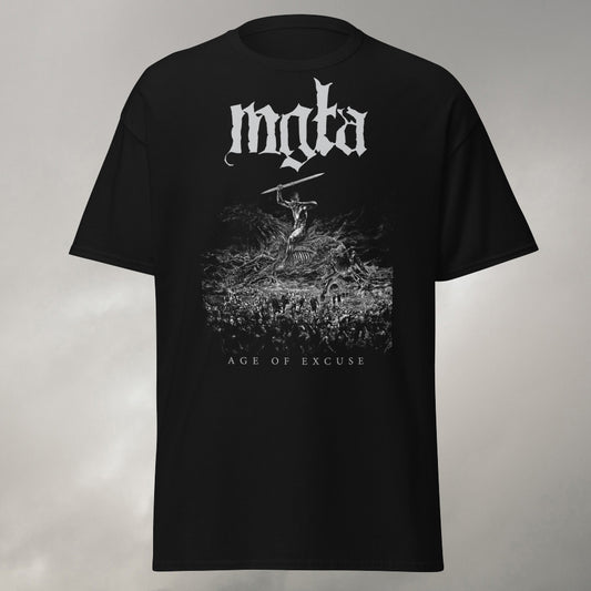 "Age of excuse" T-shirt